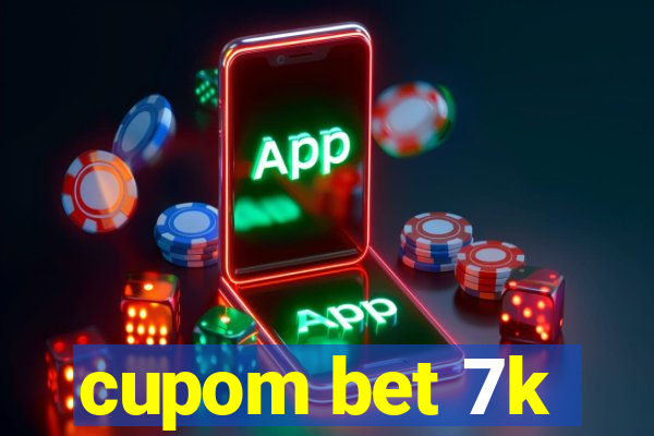 cupom bet 7k
